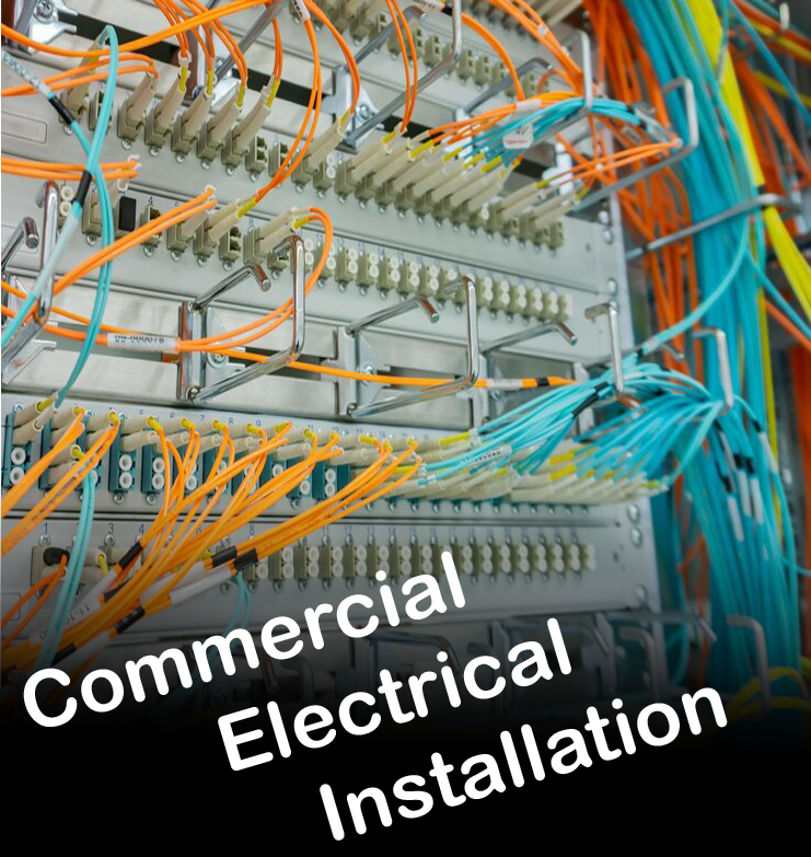 Commercial Electrical Installation.