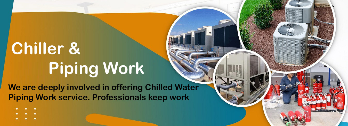 chiller & piping works